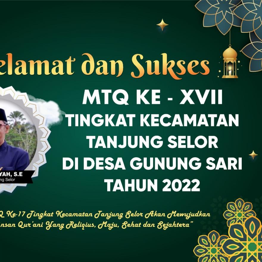 Selamat & Suskes MTQ Tingkat Kecamatan Tanjung Selor Ke XVII